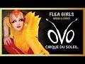 OVO Music & Lyrics | Flea Girls | Music Video | Cirque du Soleil