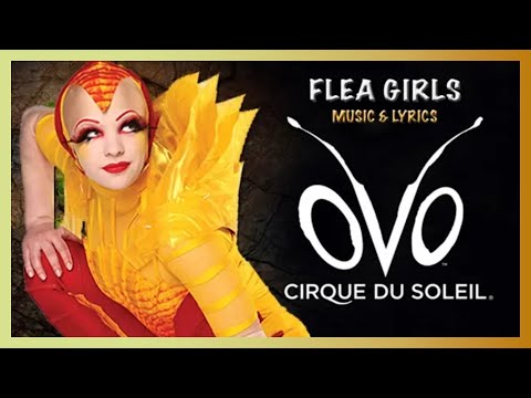 OVO Music u0026 Lyrics | Flea Girls | Music Video | Cirque du Soleil
