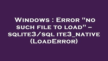 Windows : Error "no such file to load" -- sqlite3/sqlite3_native (LoadError)