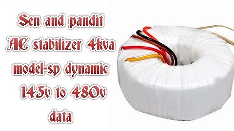 4 kva / AC stabilizer / transformer winding data / sp dynamic / 145V to 480V / Mehta electric