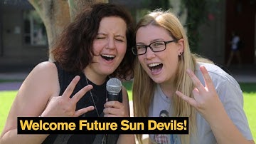 Welcome to ASU, Future Sun Devils! | Arizona State University