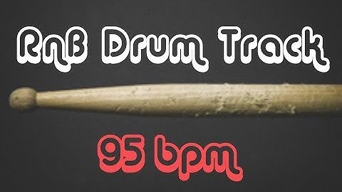 R&B Drum Beat | 95bpm