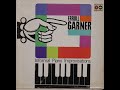 Erroll Garner - Informal Piano Improvisations (1962)