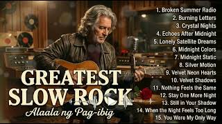 Pinoy Slow Rock 💕 Best Love Songs | Mga Lumang Awitin 70s 80s 90s Nonstop Romantic Collection Hits screenshot 2
