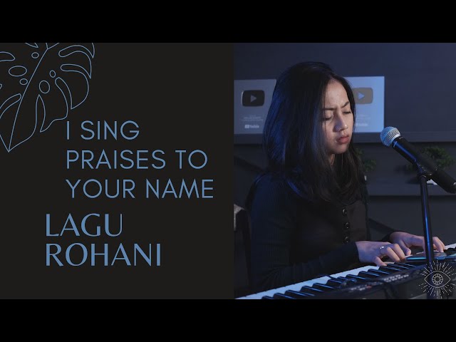 I SING PRAISES TO YOUR NAME (LAGU ROHANI) - MICHELA THEA COVER class=