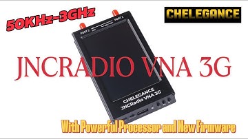 How to Use JNCRADIO VNA 3G: A Simple Guide