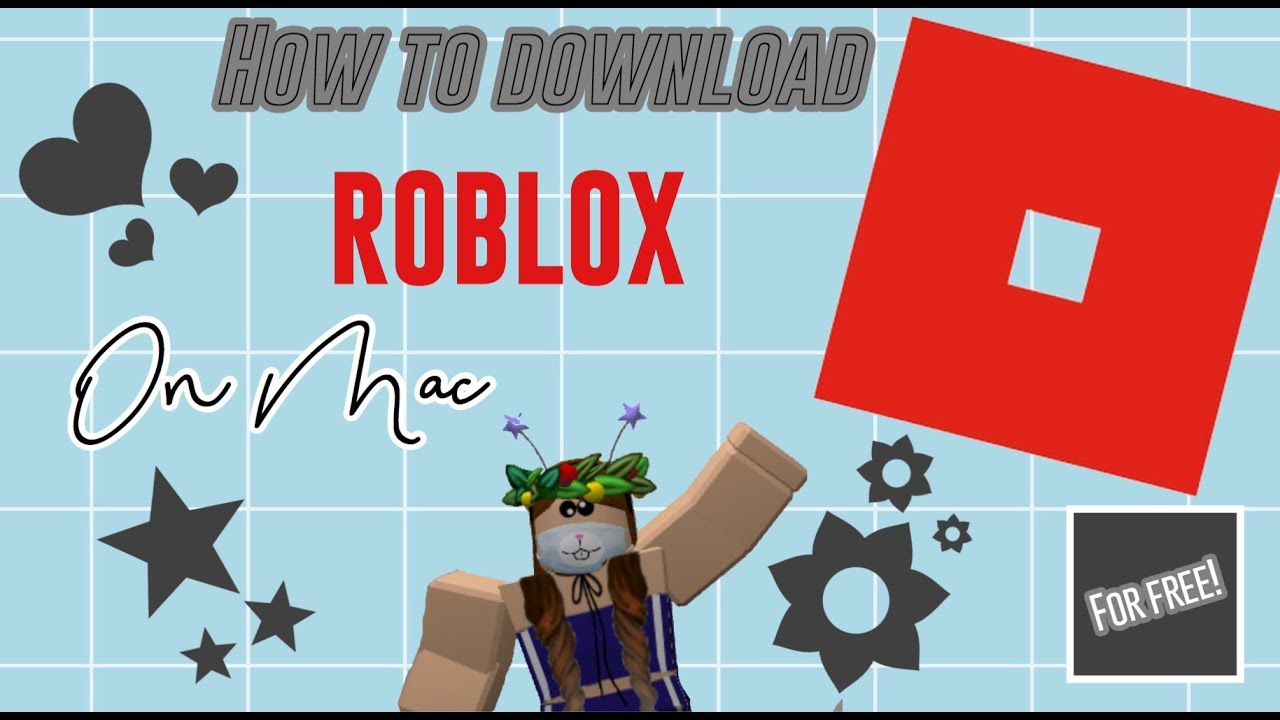 How To Download Roblox On Mac Youtube - roblox download free for pc full game youtube