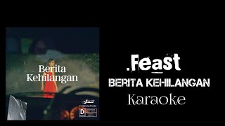 Download Lagu .Feast Ft Rayssa Dynta - Berita Kehilangan (Karaoke) MP3
