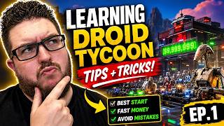 Beginner’s Guide To Droid Tycoon EP 1
