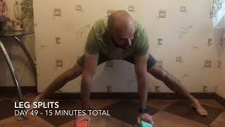 Leg Splits Day 49 Leg Splits At Home Splits Challenge Splits For Beginner Splits Exercises