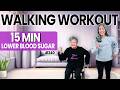 Easy 15-Min Walk to Lower Blood Sugar & Blood Pressure
