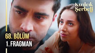 Thumbnail for Kızılcık Şerbeti 68. Bölüm 1. Fragman |