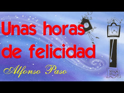 Unas horas de felicidad - Teatro - Estudio 1, TVE