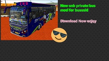 NEW SNB PRIVATE BUS MOD FOR BUSSID DOWNLOAD NOW ENJOY 😍😍😍😍