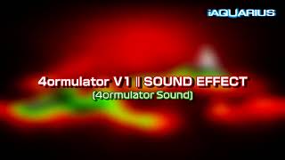 4ormulator V1 | SOUND EFFECT