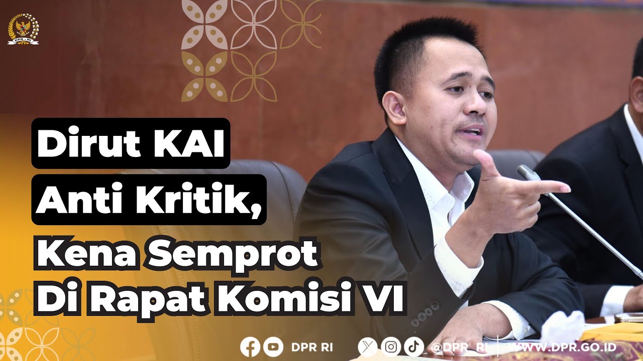 DIRUT KAI ANTI KRITIK KENA SEMPROT SAMA KOMISI VI