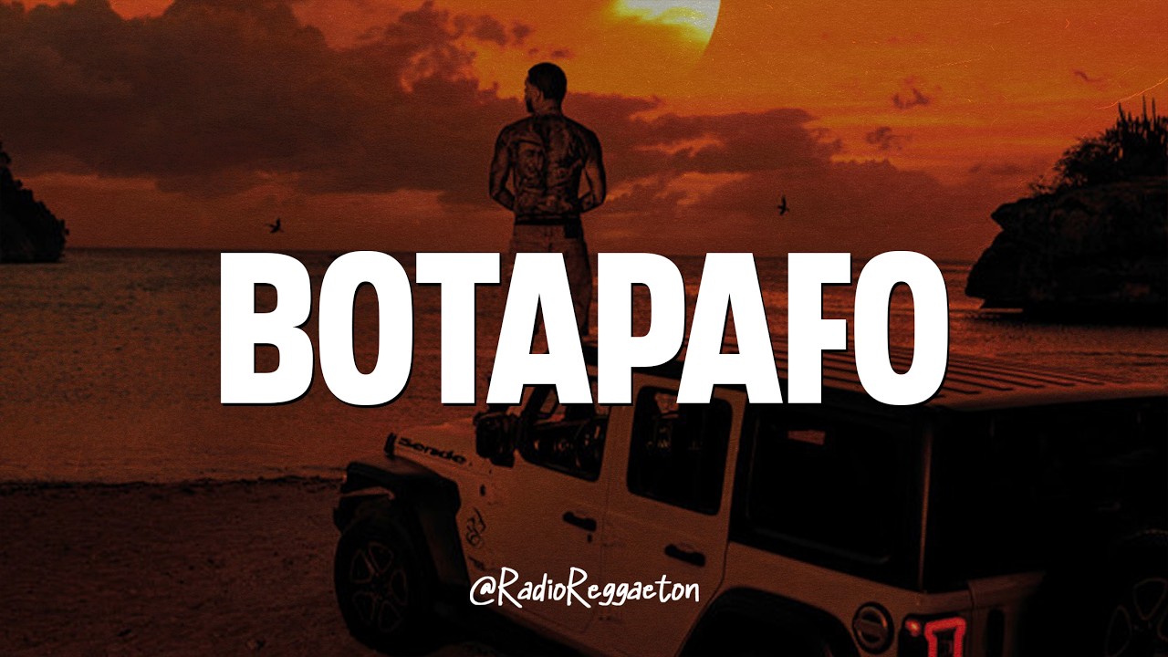 Ryan Castro - BOTAPAFO (LETRA)