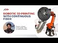 Breaking Barriers in Composite Manufacturing: The Power of SCF3D!
