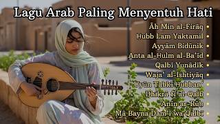 Arabic   Album  Lagu Arab Tentang Rindu U0026 Cinta