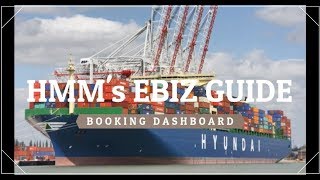 HMM's EBIZ GUIDE 8 - Booking Dashboard