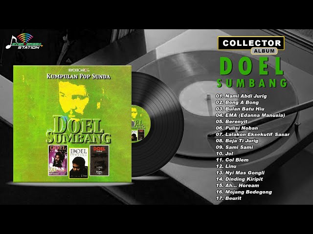 COLLECTOR SERIES - DOEL SUMBANG - KUMPULAN POP SUNDA (Full Album Original) class=