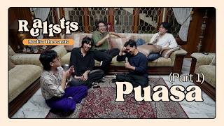 REALISTIS (Realita The Lantis) Spesial Ramadan | Puasa Part 1