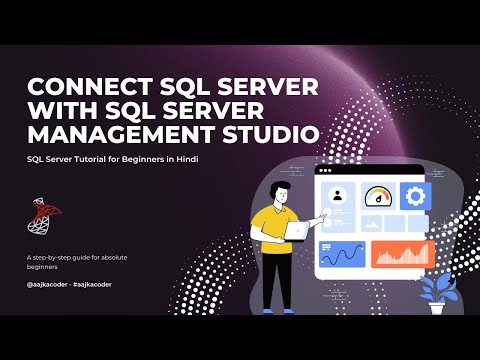 How to Connect SQL Server with SQL Server Management Studio | MS SQL Server Tutorial in Hindi
