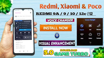 Enable Game Turbo In Redmi 9/9A/10/12c & Poco C3 With Voice Changer | Install Now