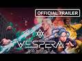 Vesperia Bononia - Official Trailer