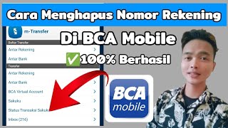 Cara Menghapus Nomor Rekening Di BCA Mobile Terbaru 2023