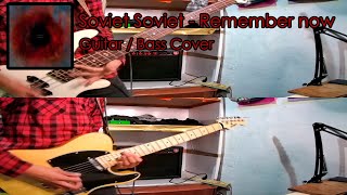 Soviet Soviet - Remember Now (Guitar/Bass cover)