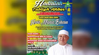 Download Lagu 🔴 [ LIVE ] PENGAJIAN UMUM BERSAMA HABIB MIQDAD BAHARUN // 14 MARET 2022 MP3