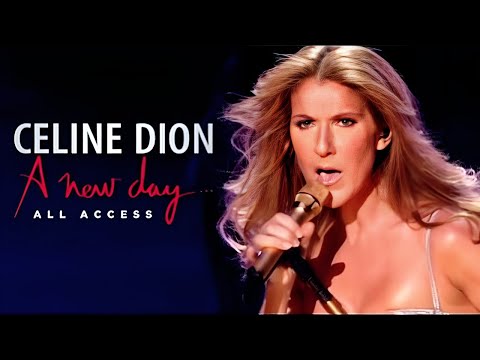 Céline Dion : A New Day... ALL ACCESS (Backstage, Las Vegas 2007) - FULL DOCUMENTARY HD