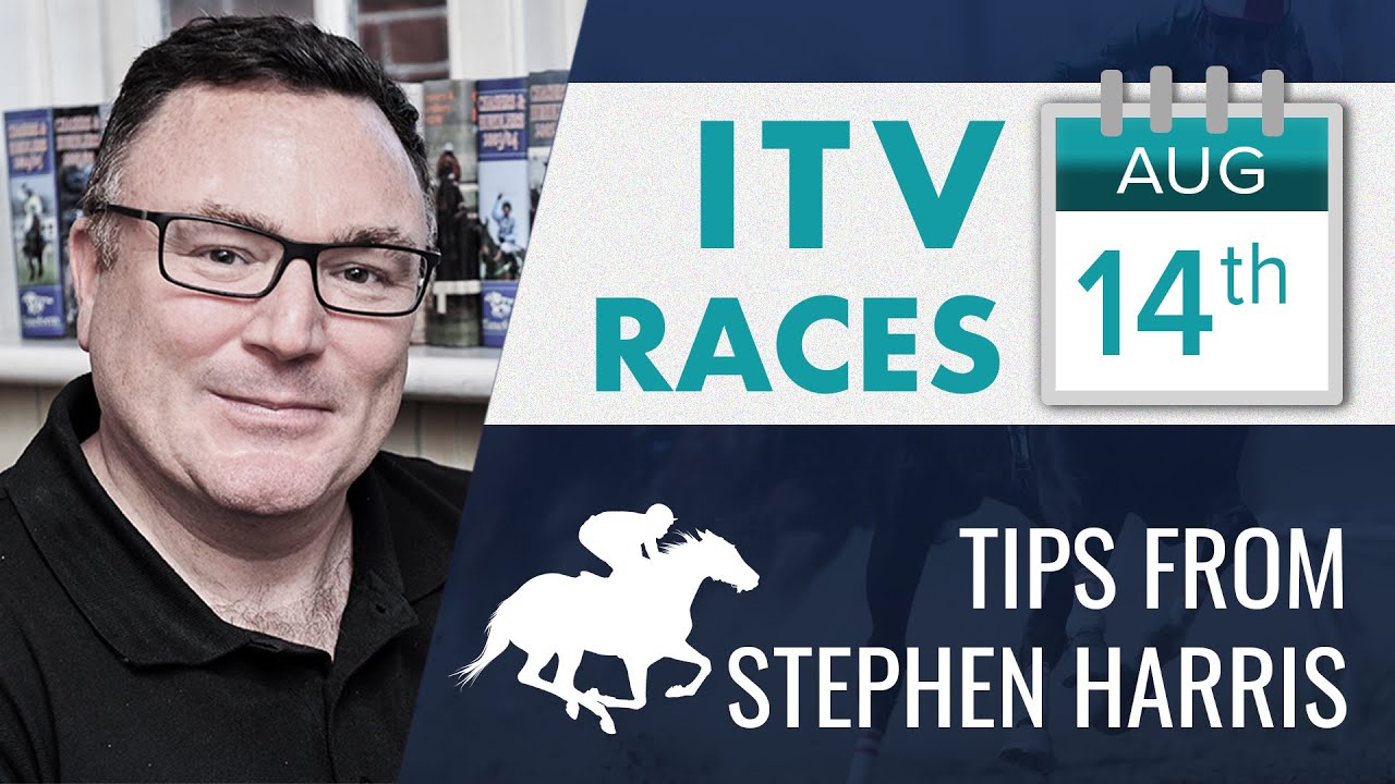 Stephen Harris’ ITV racing tips for Saturday 14th August