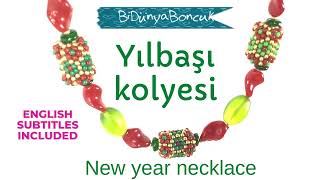 #ÖğreticiVideo - #Kolay #Yılbaşı Kolyesi/#TutorialVideo- #Easy New Year/#ChristmasNecklace