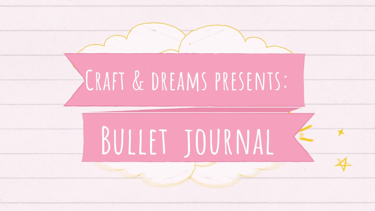 Bullet journal DIY Craft & dreams YouTube