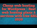 Cheap web hosting for Wordpress | Best web hosting plans & services with free SSL 2020