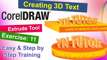 Creating 3d Text in Corel Draw Exercise No. 11 | YN Tutor