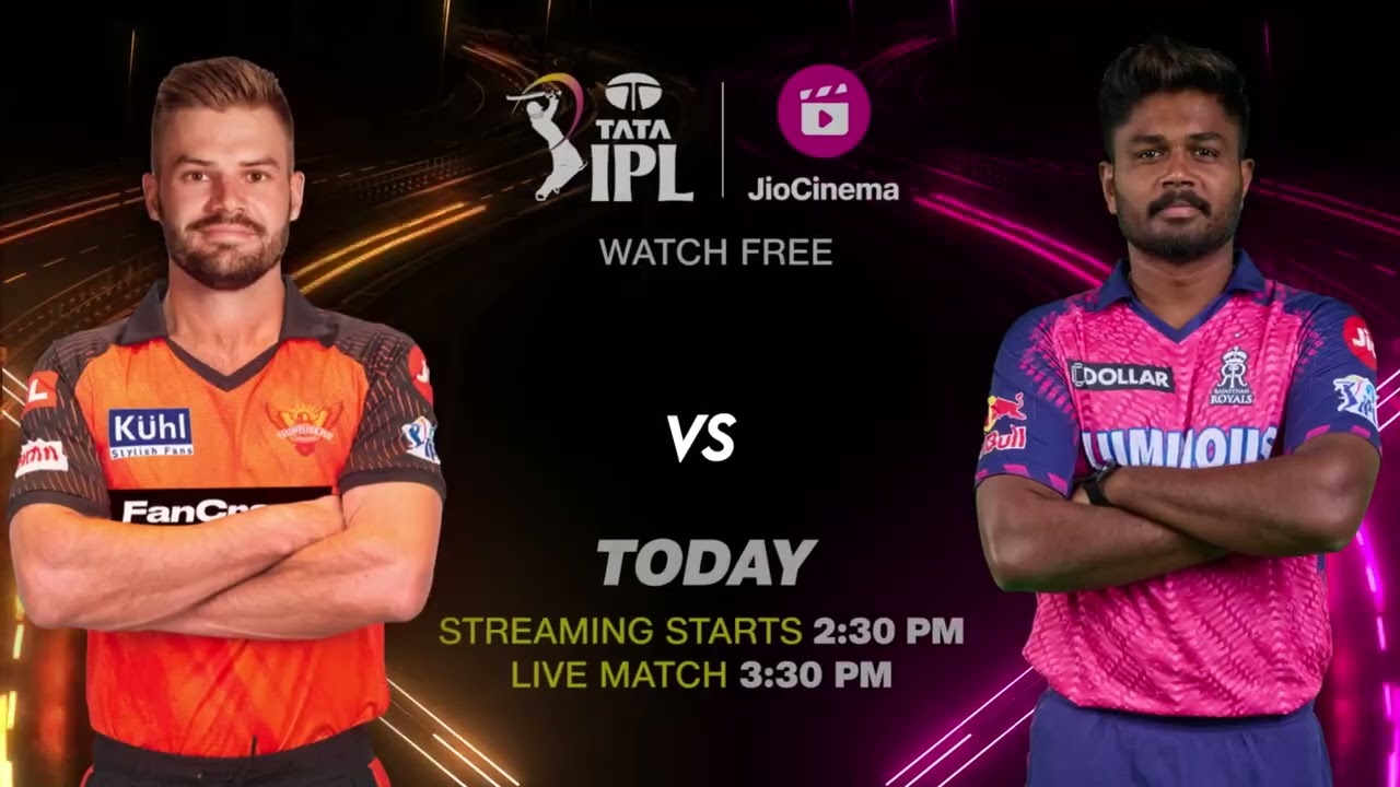 Watch for Free - SRH vs RR Digital India ka TATA IPL