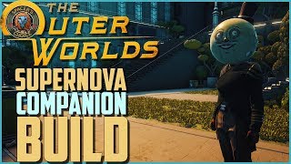 The Corporate // Supernova Companion and Dialog Build - The Outer Worlds