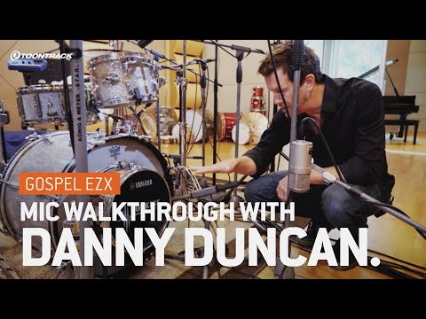 Gospel EZX – Mic Walkthrough With Danny Duncan