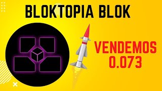 Bloktopia Blok Coin Predicción Venta Parcial Y Beneficios Coinstein