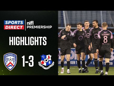 Coleraine Loughgall Goals And Highlights