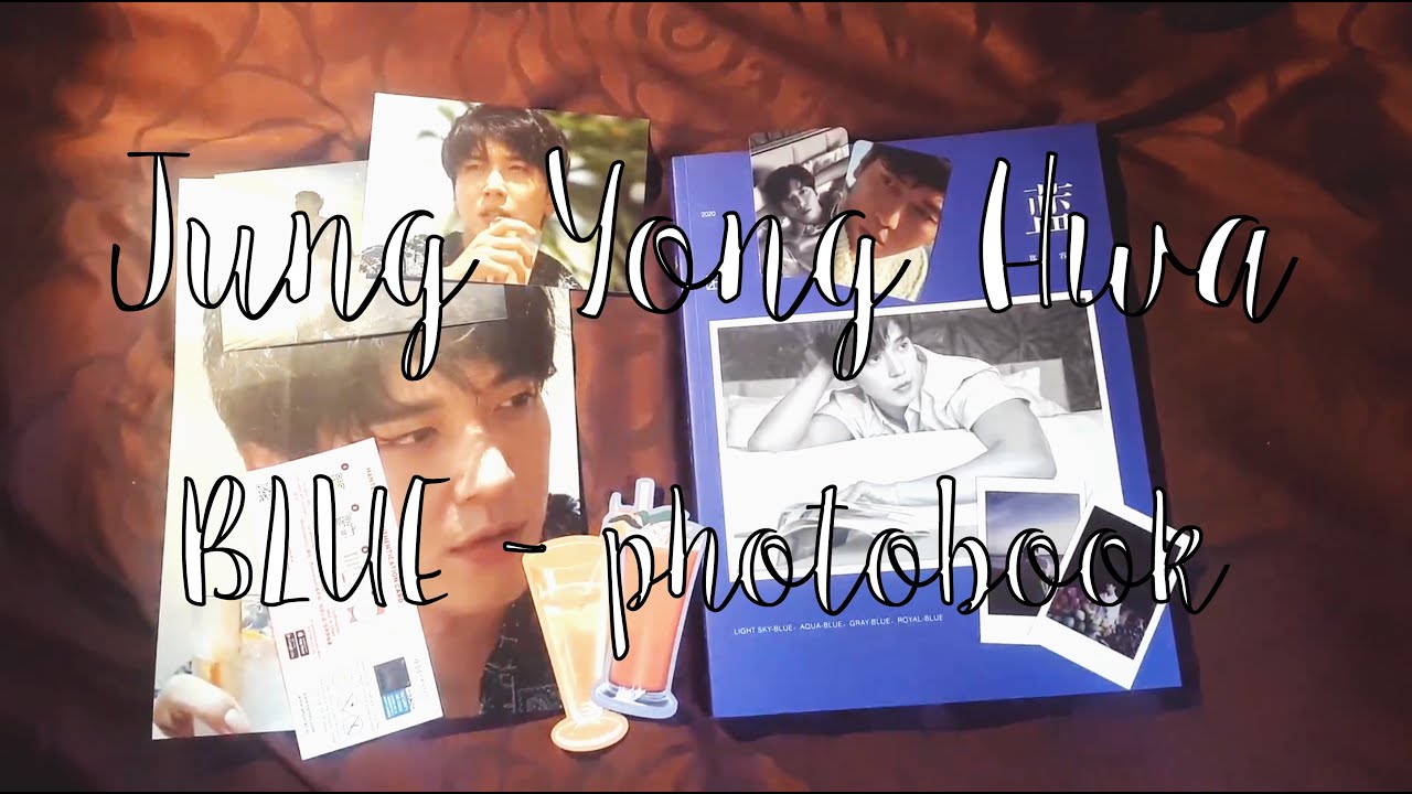 [UNBOXING] Cnblue - Jung Yong Hwa BLUE : Photobook | Ep. 2