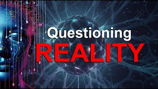 Is Anything Real? | Deep In Thoughts Wealth