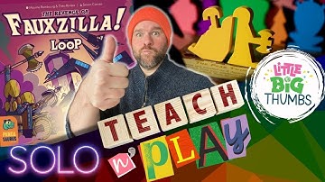 The LOOP: The Revenge of Fauxzilla - SOLO Teach n’ Play!
