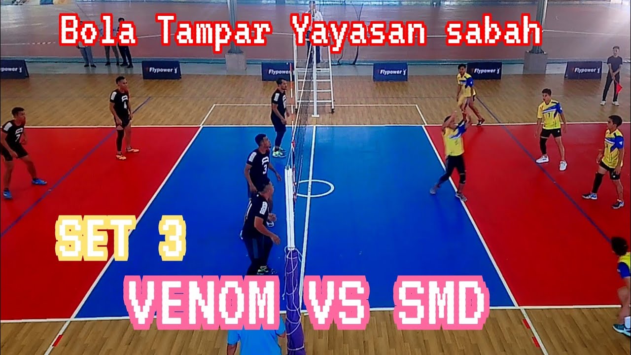 Set 3 Venom Vs Smd Yayasan Sabah Pertandingan Bola Tampar Youtube