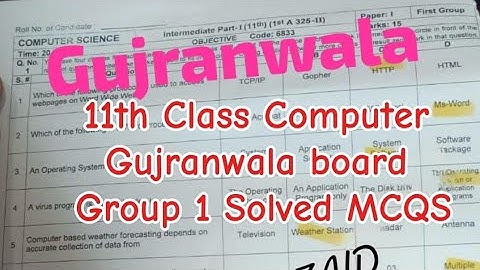 1st year Computer Gujranwala board group 1 solved MCQS 11th class computer Paper group 1