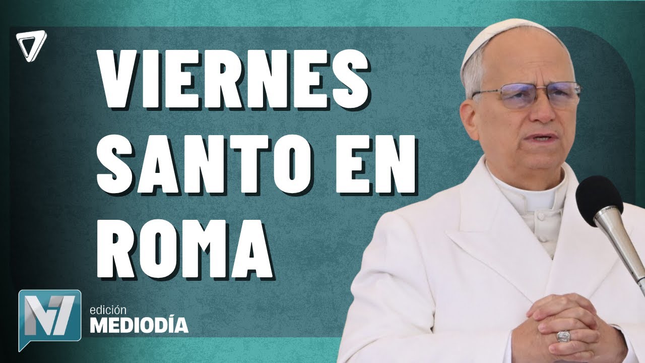 AHORA: el Papa León XIV cargará la CRUZ en el Vía Crucis en Roma - YouTube