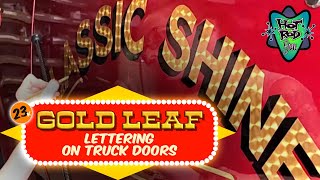 23k Gold Leaf Truck door lettering